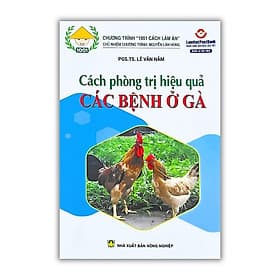 Cách Phòng Trị Hiệu Quả Các Bệnh Ở Gà - NXB Nông Nghiệp - Nha Nha