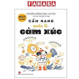 15 Bí Kíp Giúp Tớ An Toàn - Cẩm Nang Quản Lí Cảm Xúc - Kim Ân