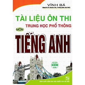 Sách Tài Liệu Ôn Thi THPT Môn Tiếng Anh - 