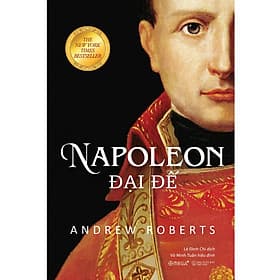 Napoleon Đại Đế (Bìa Cứng) 529K