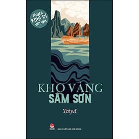 Kho Vàng Sầm Sơn (Truyện Kinh Dị Việt Nam) - Kim Hye-Jin