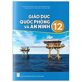 Sách Giáo Khoa Giáo Dục Quốc Phòng Và An Ninh 12 - Nhà xuất bản Giáo Dục