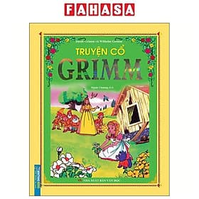 Truyện Cổ Grimm - Truyện Cổ Grimm