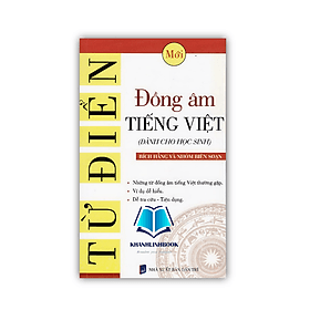 Từ Điển Đồng Âm Tiếng Việt (Dành cho học sinh) - Việt An