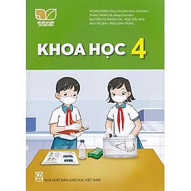 Sách giáo khoa Khoa Học 4- Kết Nối Tri Thức Với Cuộc Sống (Kèm bìa nilong bao sách) - Tri Thức