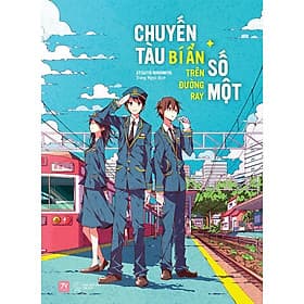 Chuyến Tàu Bí Ẩn Trên Đường Ray Số Một - AZ Việt Nam - Bi Chu