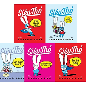 Combo 5 Cuốn "Siêu Thỏ": Ứ Đi Nha Sĩ Đâu + Em Bé Cưng + Con Muốn Ăn Mì + Con Muốn Cái Đó + Có Một Em Bé Trong Bụng Mẹ - Nhã Nam