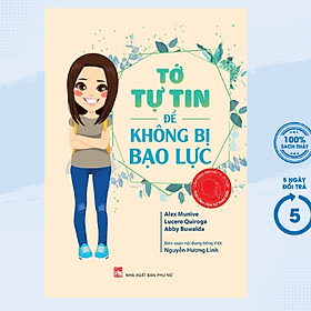 Cẩm Nang Bạn Gái - Thủ Lĩnh Của Sự Thay Đổi - Tớ Tự Tin Để Không Bị Bạo Lực (PNU) - Linh Linh