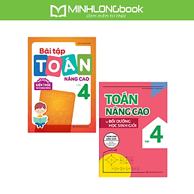 Sách: Combo 2 Cuốn Toán Nâng Cao Lớp 4 - Minh Minh