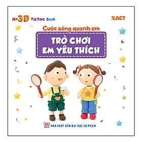 Sách Cuộc sống quanh em - Trò chơi em yêu thích - Minh Minh