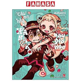 "Cậu" Ma Nhà Xí Hanako - Sau Giờ Học - Tập 2 - Kim