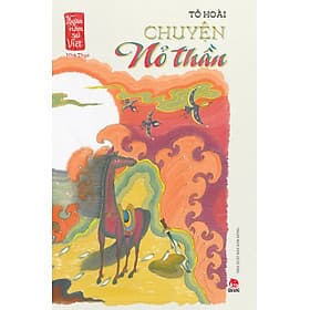 Sách Chuyện Nỏ Thần (Ngàn Năm Sử Việt - Nhà Thục) - Chuyện