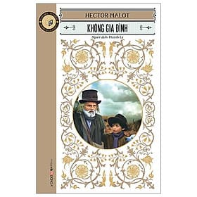 Văn Học Cổ Điển - Không Gia Đình - Đông Di