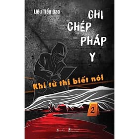 Ghi Chép Pháp Y - Khi Tử Thi Biết Nói - AZ Việt Nam - Nam Việt