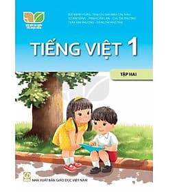 Sách giáo khoa Tiếng Việt 1- tập hai- Kết Nối Tri Thức Với Cuộc Sống (Kèm Nilon bọc Sách) - G
