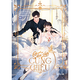 Siêu cấp cưng chiều (truyện tranh) - Công Sĩ