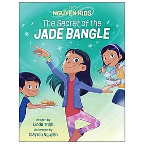 The Nguyen Kids 1: The Secret Of The Jade Bangle - NG.UYÊN