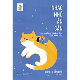 Nhắc Nhở Ân Cần - Bianca Sparacino - AZ Việt Nam - An Nam