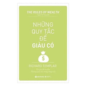 Những Quy Tắc Để Giàu Có ( Tái Bản Mới Nhất) - Bản Quyền - Quý Somsen