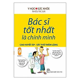 Sách Bác Sĩ Tốt Nhất Là Chính Mình (Tập 9) - Minh Minh