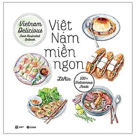 Việt Nam Miền Ngon - Bản Quyền - Thái Vi