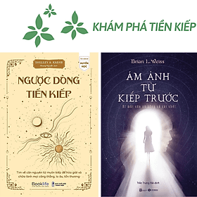 Combo 2Q Sách Tâm Linh Giúp Bạn Khám Phá Những Tác Động Của Tiền Kiếp Lên Hiện Tại, Tương Lai: Ngược Dòng Tiền Kiếp _ 1980 Books + Ám Ảnh Từ Kiếp Trước _ Thaiha Books - Linh Linh