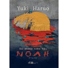Sách Án mạng trên tàu Noah - Nhã Nam