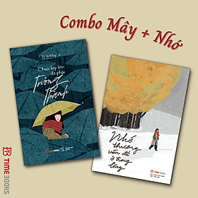 Combo Chưa Kịp Lớn Đã Phải Trưởng Thành + Anh Không Bận Chỉ Là Không Nhớ Em + Nhớ Thương Vẫn Để Ở Trong Lòng - Anh Thư