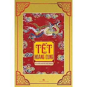 Tết Hoàng Cung - Nguyễn Phước Hải Trung - Nguyễn Nam