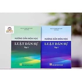 Bộ Hướng dẫn môn học luật dân sự tập 1 và 2 - Nhà Sách Dân Hiền