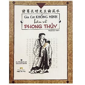 Sách - Gia Cát Khổng Minh Bàn Về Phong Thuỷ - Nhân Trí Việt - Cát