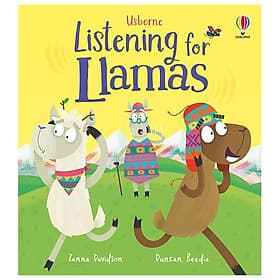 Sách ngoại văn: Listening For Llamas - Usborn