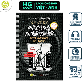 Nhật Ký Chú Bé Nhút Nhát song Ngữ Tập 17 Bỉm Toang - Diary of a Wimpy Kid - HG Books - Song Giang
