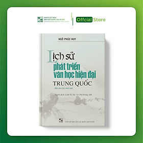 Lịch sử phát triển văn học hiện đại Trung Quốc - Nhà xuất bản Larousse