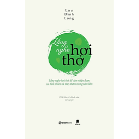 Lắng nghe hơi thở - Bản Quyền - Saigon Books