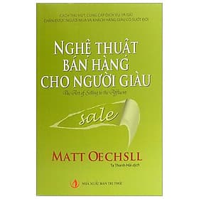 Nghệ Thuật Bán Hàng Cho Người Giàu - Thu