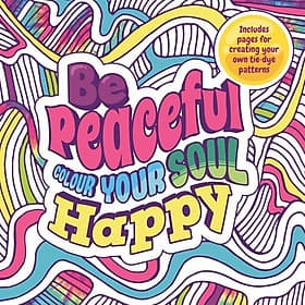 Be Peaceful: Colour Your Soul Happy - Phương Hà