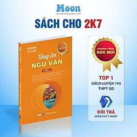 Sách ID Tổng ôn ngữ văn lớp 12 Moonbook, ôn thi thpt quốc gia 2024 - Vũ Dung