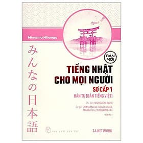 Tiếng Nhật Cho Mọi Người - Sơ Cấp 1 - Hán Tự (Bản Tiếng Việt) - Việt Hà
