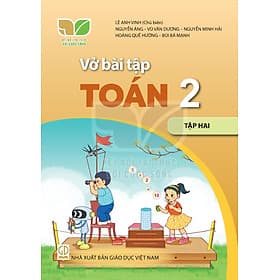 Sách Vở bài tập Toán 2- tập hai- Kết Nối Tri Thức Với Cuộc Sống (Kèm bìa nilong bao sách) - Tri Thức