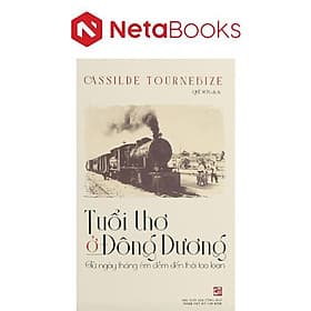 Tuổi Thơ Ở Đông Dương - Nhà xuất bản Larousse