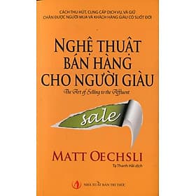 Nghệ Thuật Bán Hàng Cho Người Giàu (Bìa Vàng) - Thu