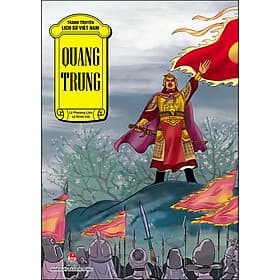 Tranh Truyện Lịch Sử Việt Nam: Quang Trung - Kim Hyojin