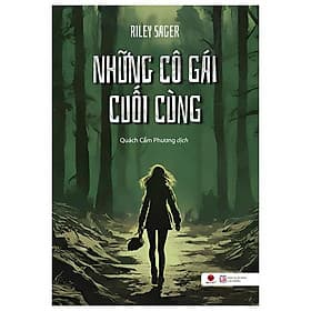 Những Cô Gái Cuối Cùng - Gã