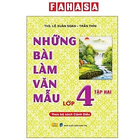 Những Bài Làm Văn Mẫu Lớp 4 - Tập 2 (Cánh Diều) - Thương Thương