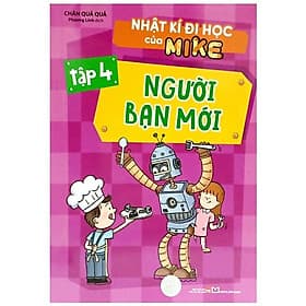 Sách Nhật Kí Đi Học Của Mike - Minh Minh