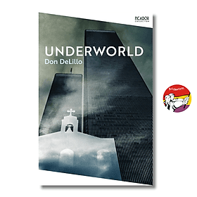 Underworld: A Novel by Don Delillo | American Literary Fiction / Ngoại văn Nhập khẩu - Do