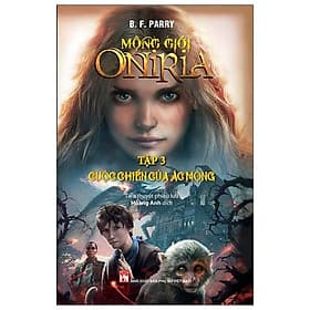 Sách Mộng Giới Oniria Tập 3 : Cuộc Chiến Của Ác Mộng - Nhà xuất bản Larousse