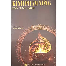 Kinh Phạm Võng Bồ Tát Giới - HT. Thích Trí Tịnh - 