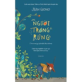 Người Trồng Rừng - Nam Phương